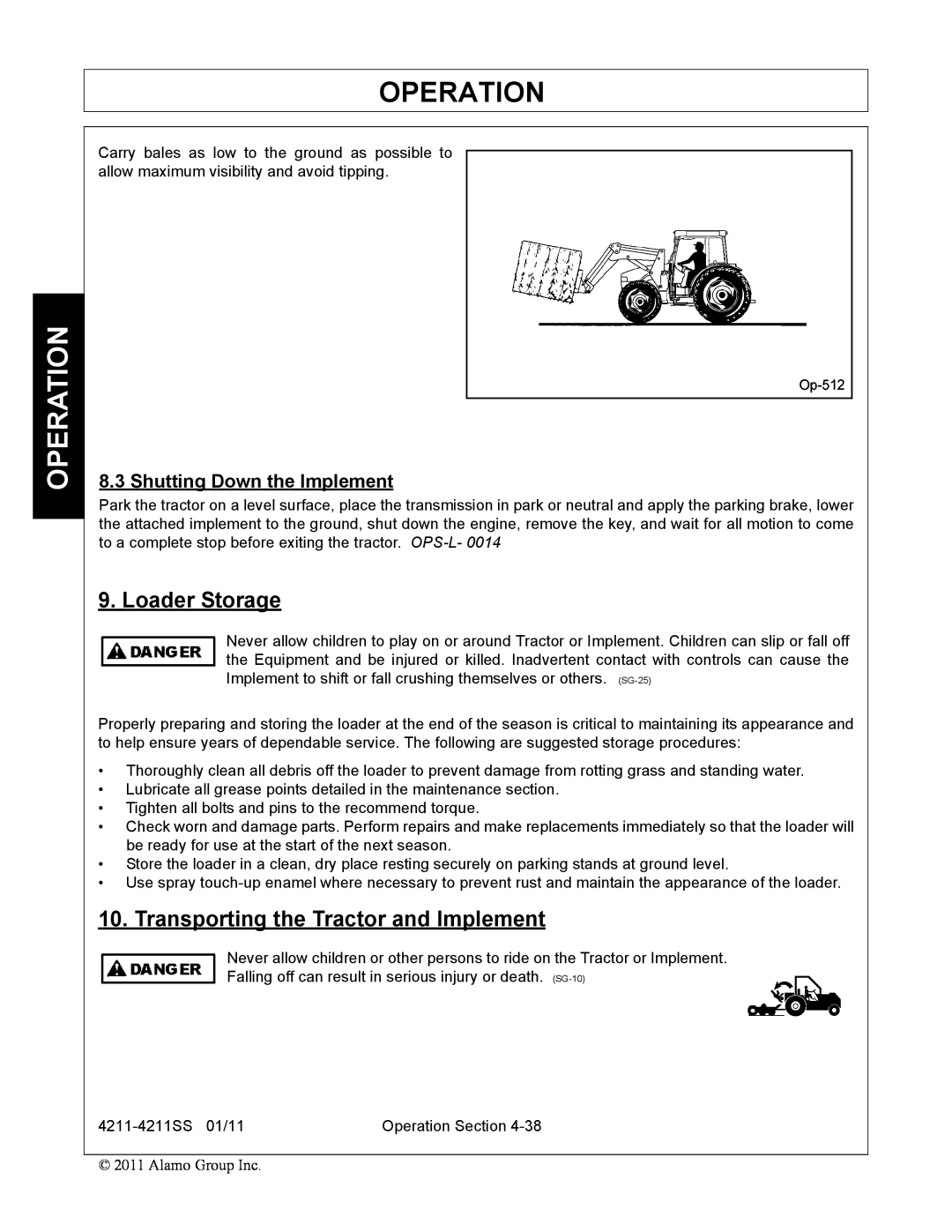 Servis-Rhino 4211SS manual Operation, Loader Storage, Transporting the Tractor and Implement, Shutting Down the Implement 