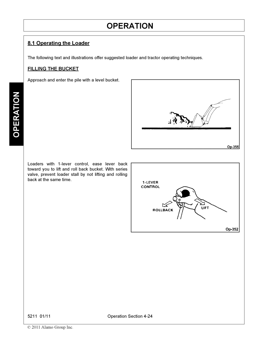 Servis-Rhino 5211 manual Operating the Loader, Filling the Bucket 