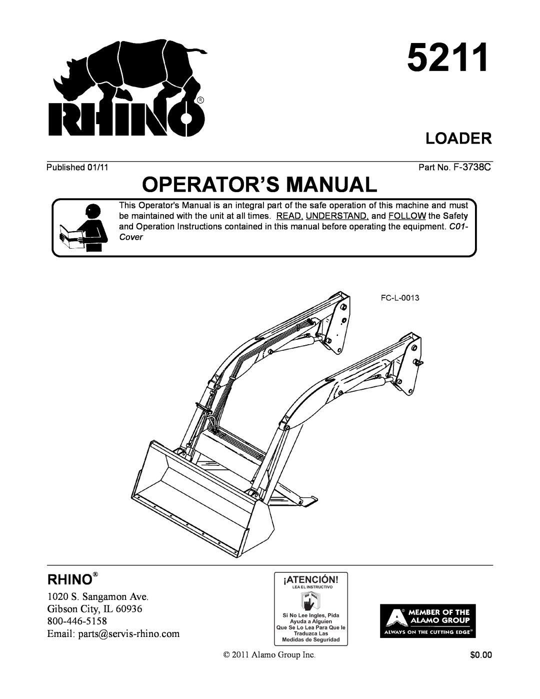 Servis-Rhino 5211 manual Loader, Operator’S Manual, Rhino, 1020 S. Sangamon Ave Gibson City, IL 60936 