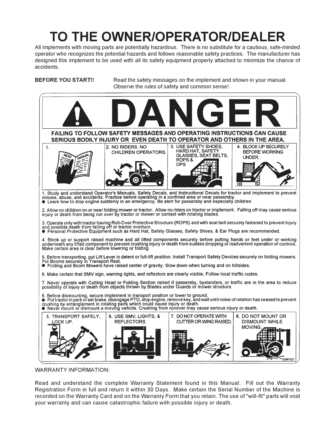 Servis-Rhino 60/72 manual To the OWNER/OPERATOR/DEALER 