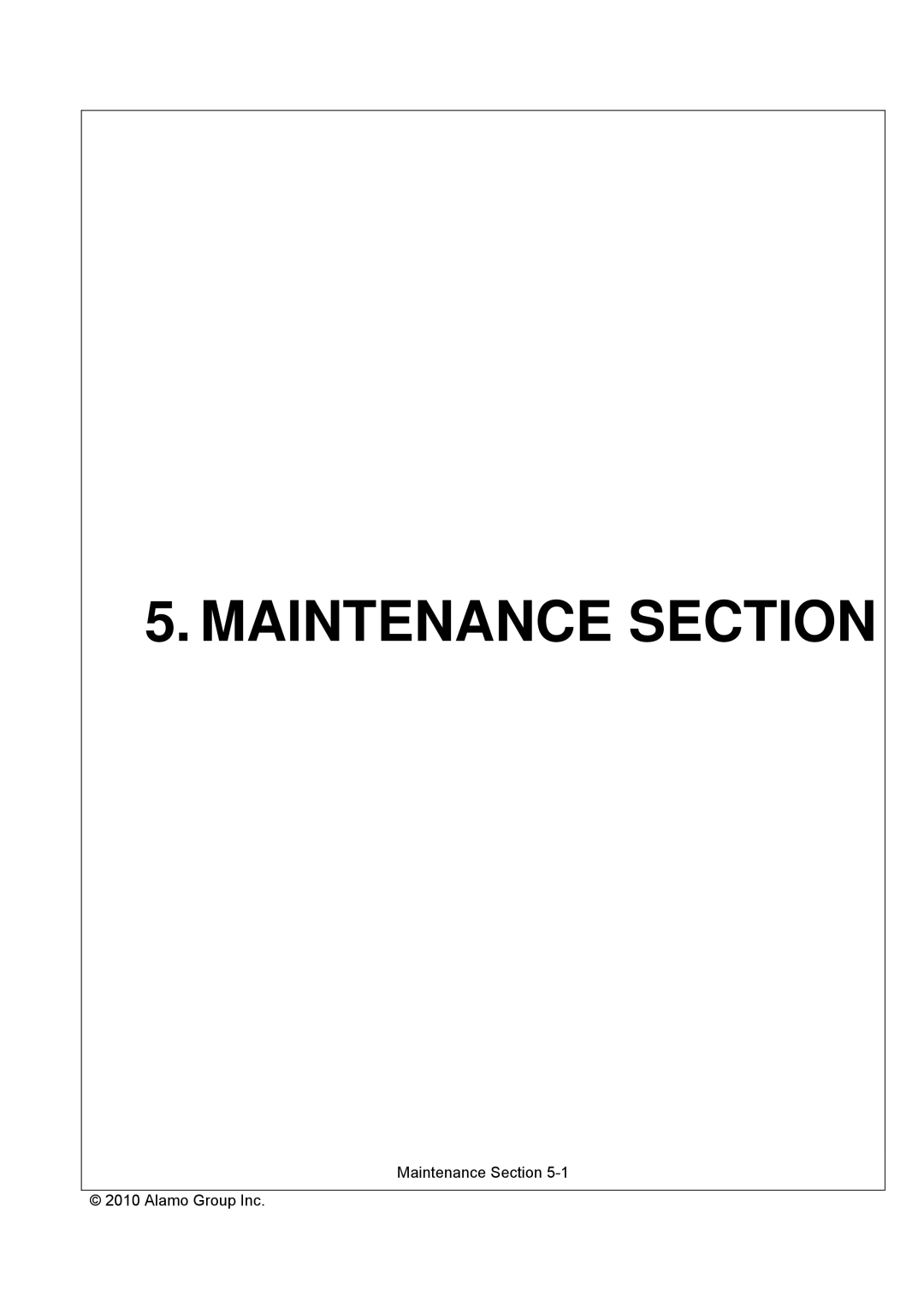 Servis-Rhino AGM72, AGM62, AGM52 manual Maintenance Section 