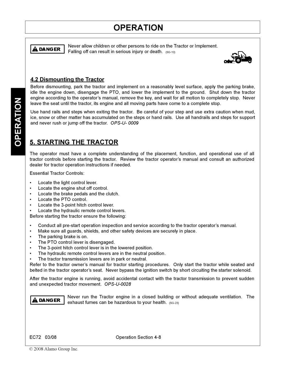 Servis-Rhino EC72 manual Starting the Tractor, Dismounting the Tractor 