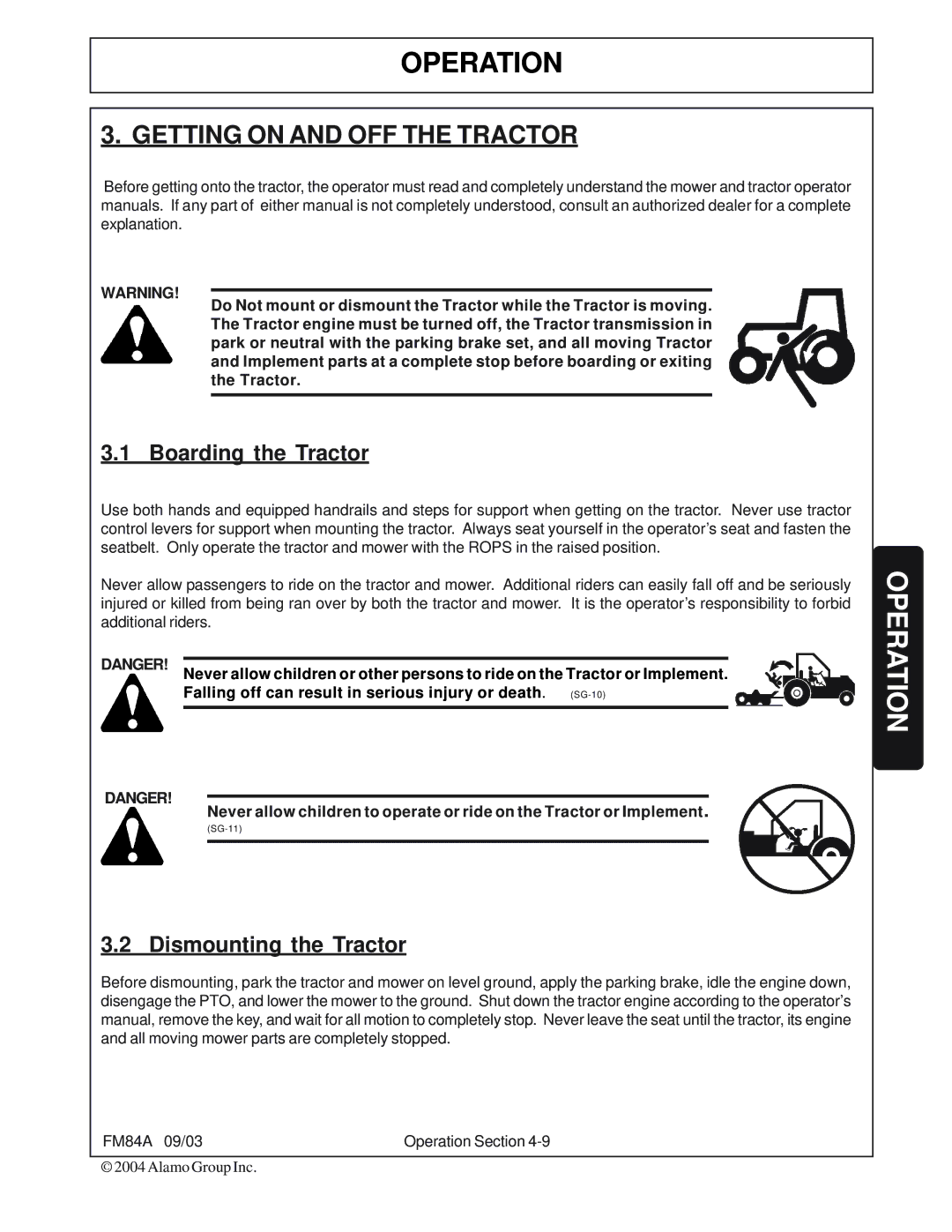 Servis-Rhino FM84A manual Getting on and OFF the Tractor, Boarding the Tractor, Dismounting the Tractor 