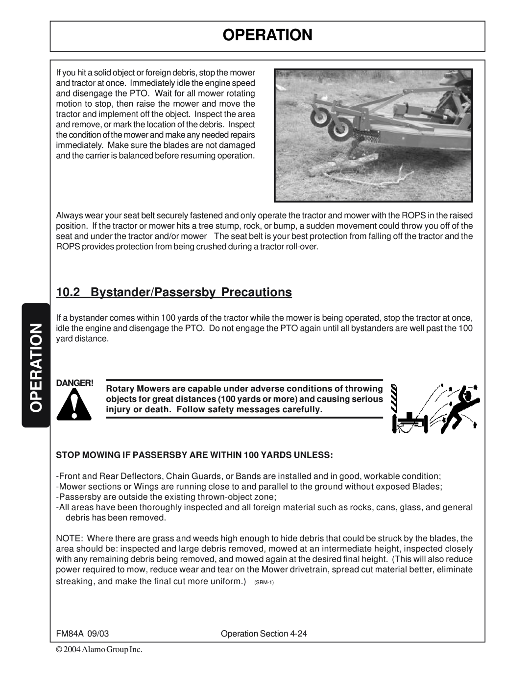 Servis-Rhino FM84A manual Operation, Bystander/Passersby Precautions 