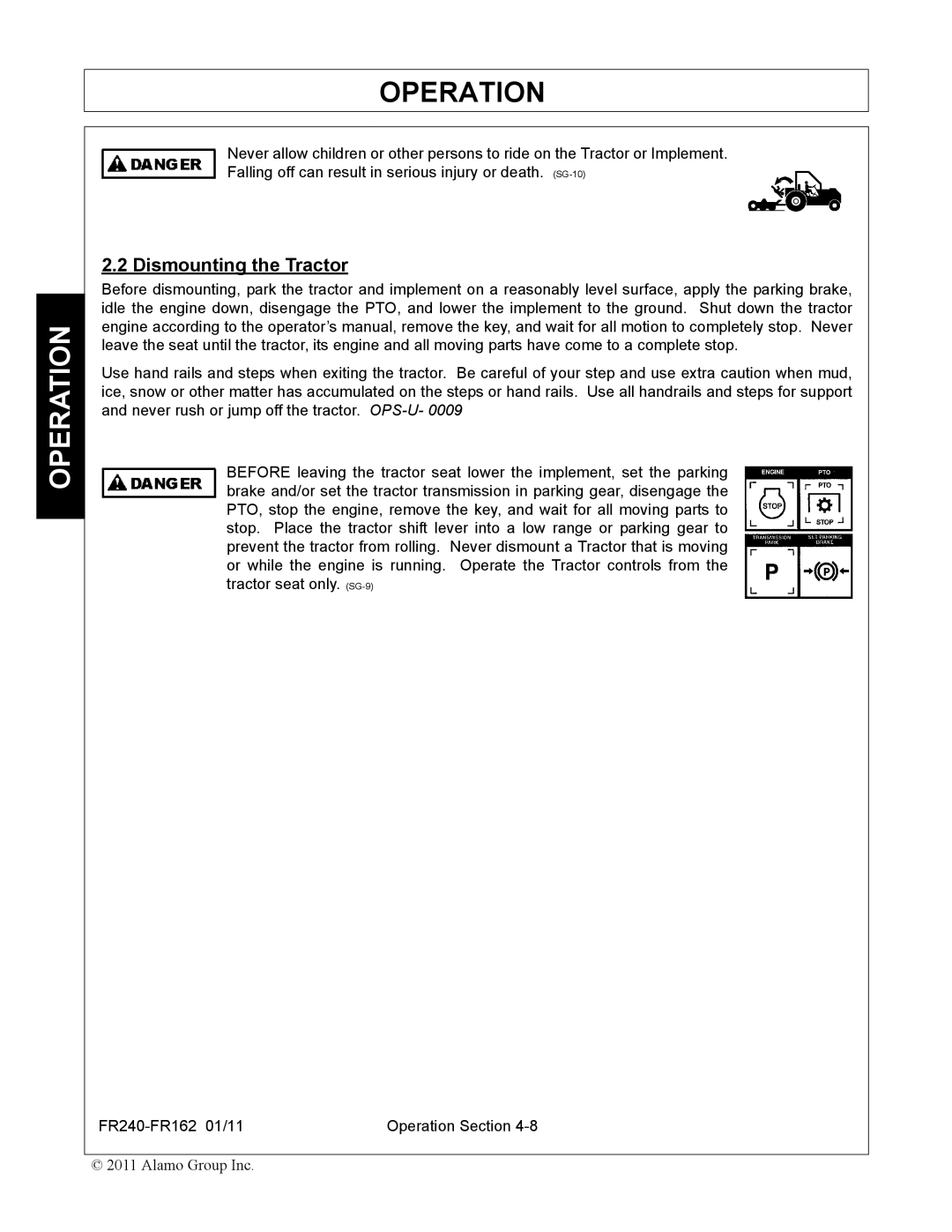 Servis-Rhino FR240, FR162 manual Dismounting the Tractor 