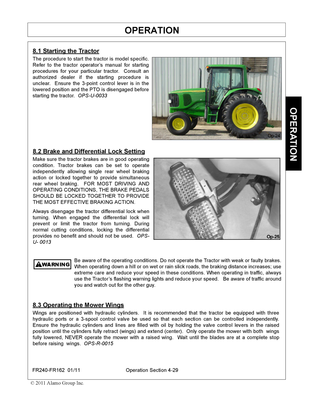 Servis-Rhino FR162, FR240 manual Starting the Tractor, Brake and Differential Lock Setting, Operating the Mower Wings 