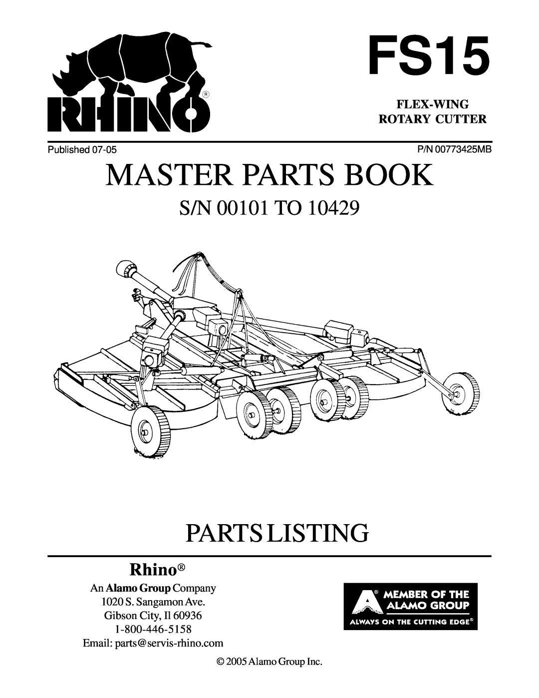 Servis-Rhino FS15 manual Master Parts Book, Parts Listing, S/N 00101 TO, Rhino, Flex-Wing, Rotary Cutter, Alamo Group Inc 