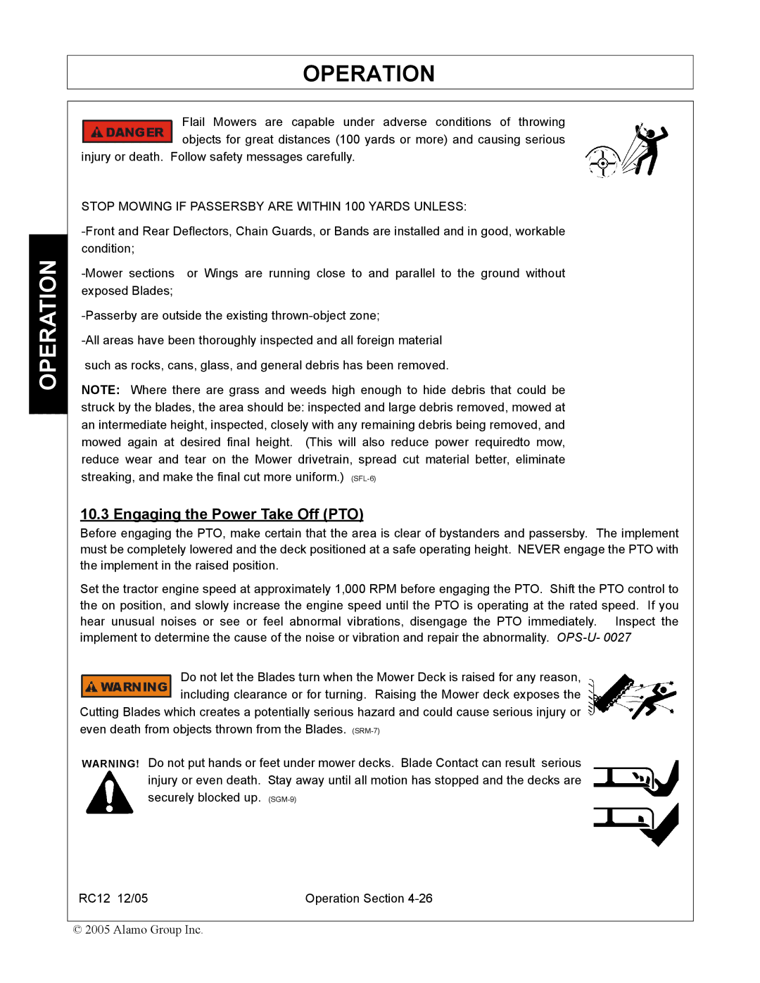 Servis-Rhino RC-12 manual Engaging the Power Take Off PTO, Stop Mowing if Passersby are Within 100 Yards Unless 