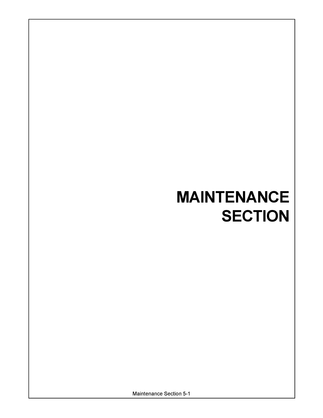 Servis-Rhino SR15M, SR10M manual Maintenance Section 