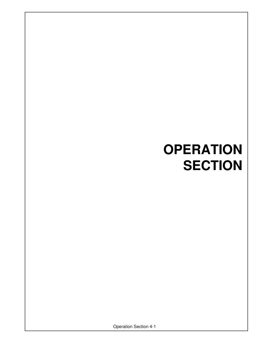 Servis-Rhino SR15M, SR10M manual Operation Section 