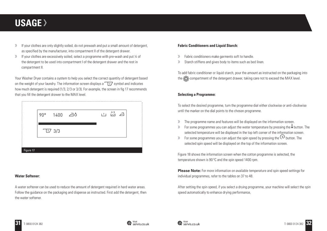 Servis WD1496FGS, WD1496FGW, WD1496FGB Water Softener, Fabric Conditioners and Liquid Starch, Selecting a Programme 