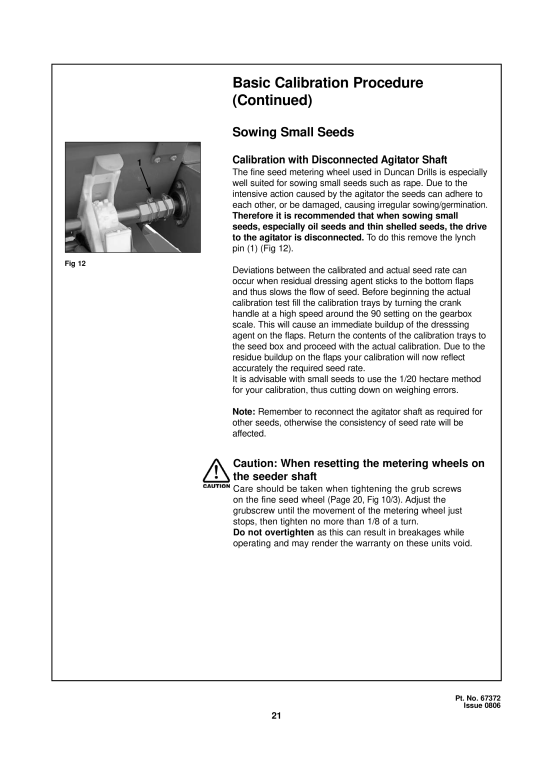 Seymour Duncan 67372 owner manual Sowing Small Seeds, Calibration with Disconnected Agitator Shaft 