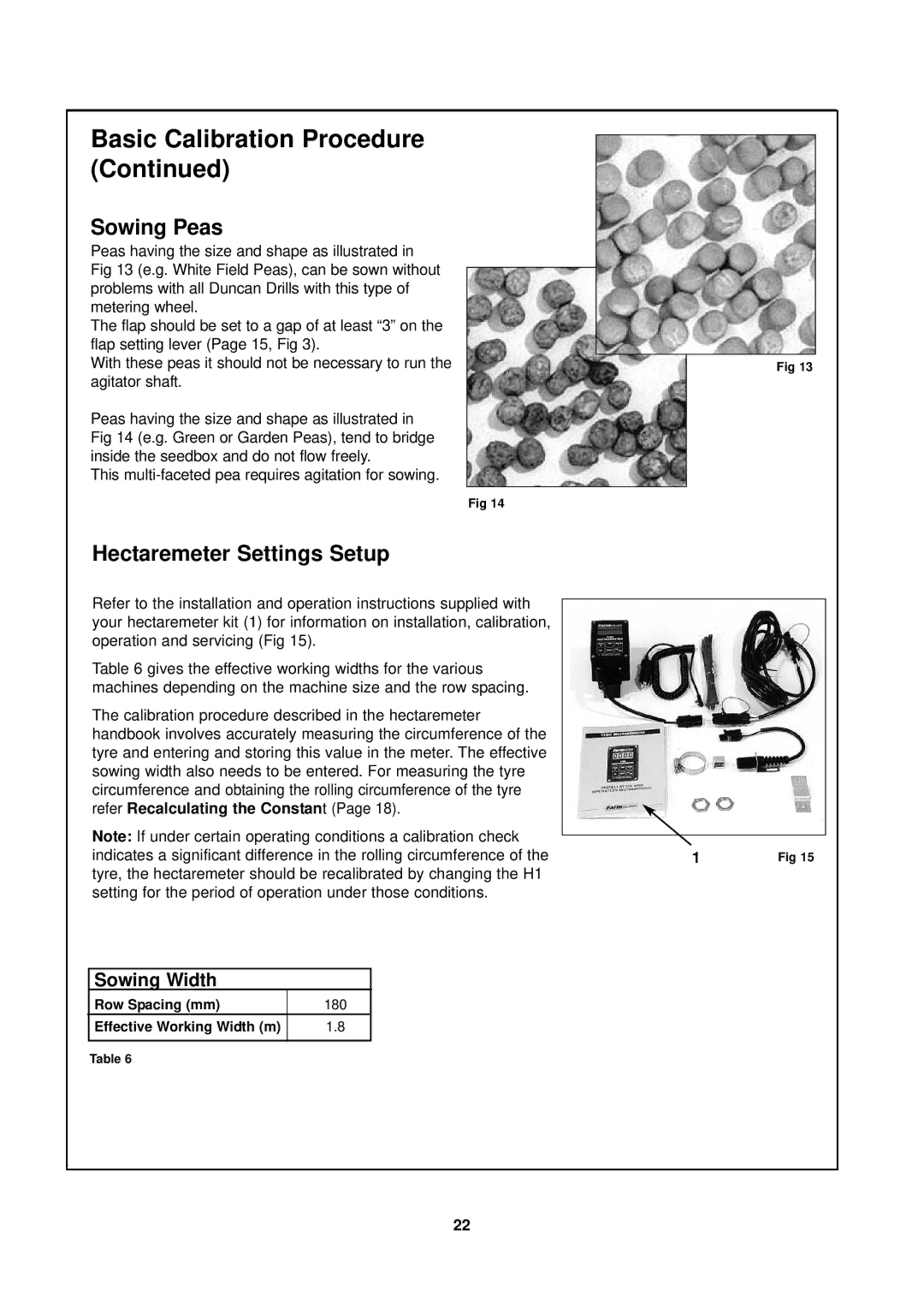 Seymour Duncan 67372 owner manual Sowing Peas, Hectaremeter Settings Setup, Sowing Width 