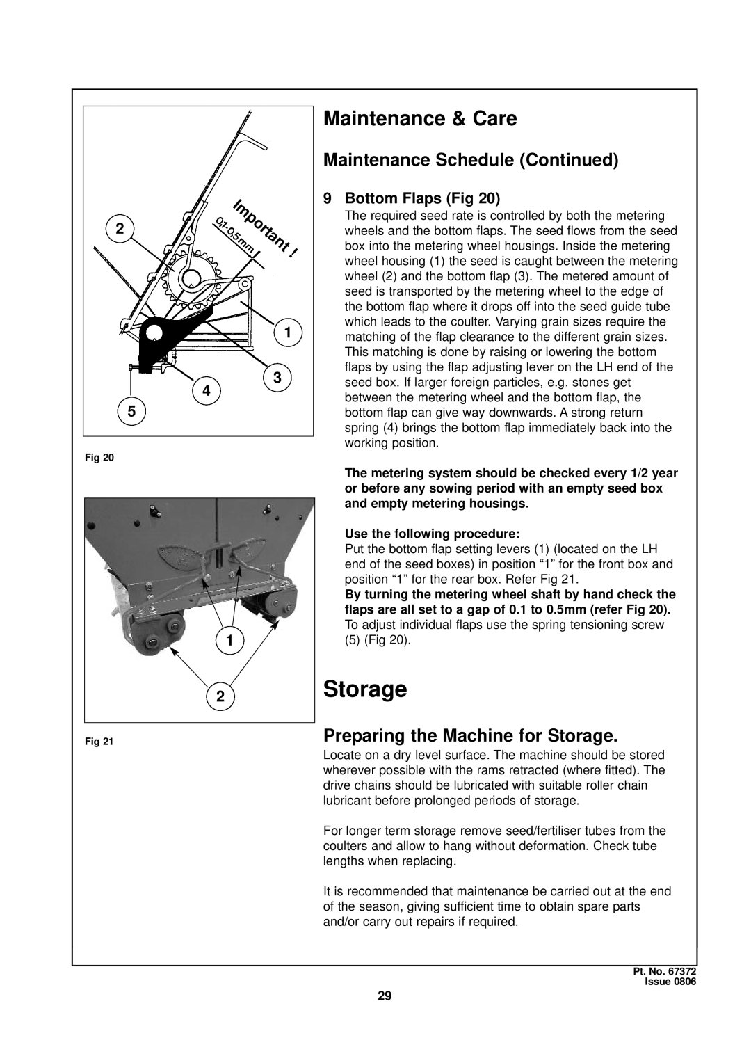 Seymour Duncan 67372 owner manual Preparing the Machine for Storage, Bottom Flaps Fig 