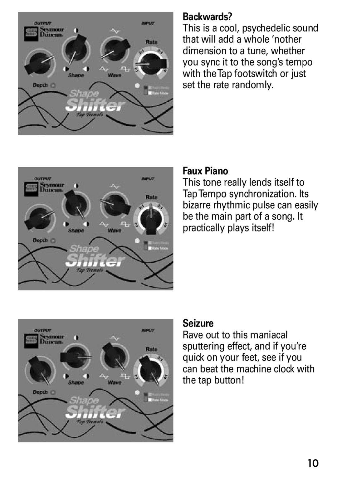 Seymour Duncan SFX-07 manual Backwards?, Faux Piano, Seizure 