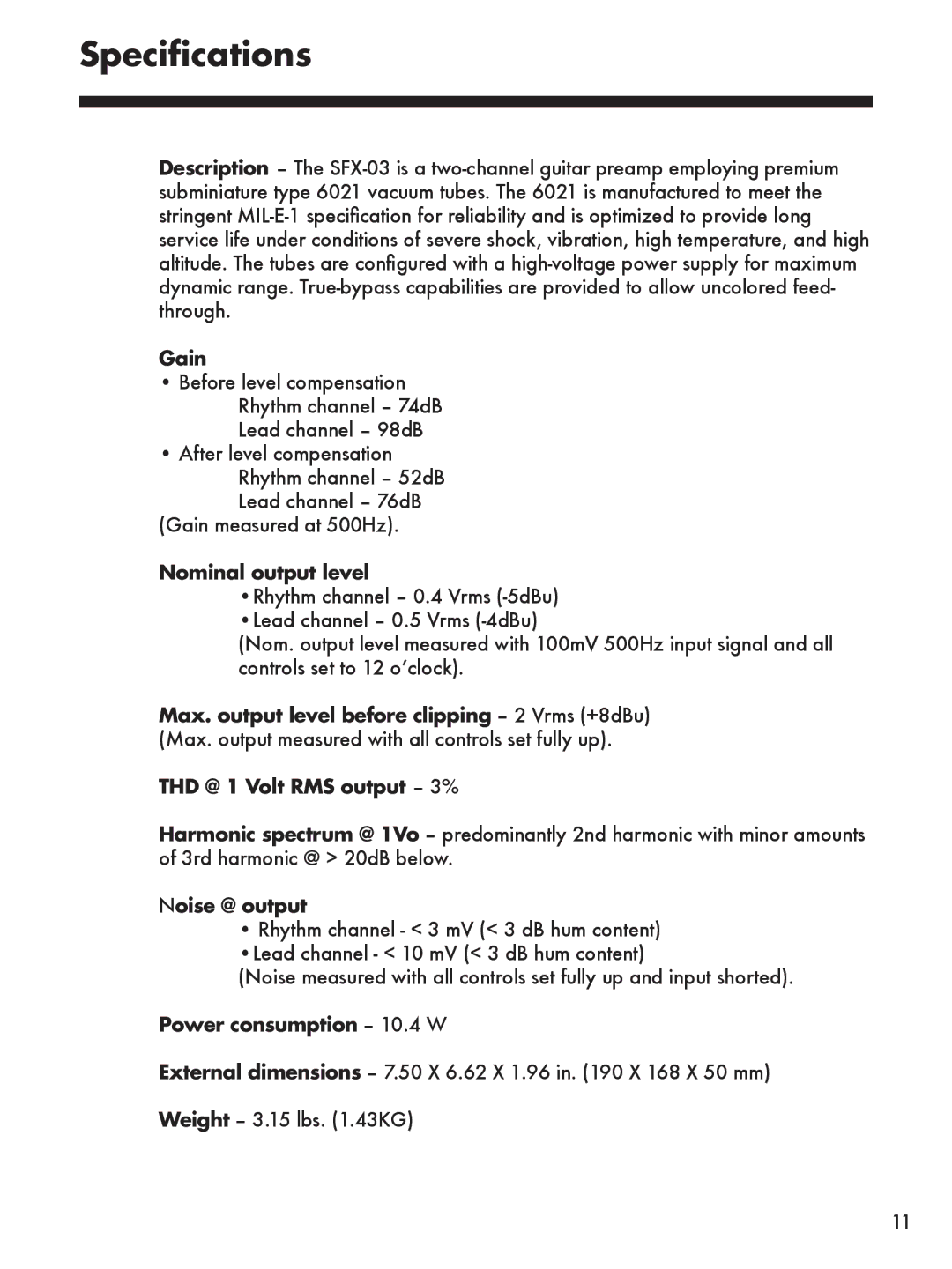 Seymour Duncan SFX-03 manual Speciﬁcations, Gain, Nominal output level, Noise @ output, Power consumption 10.4 W 