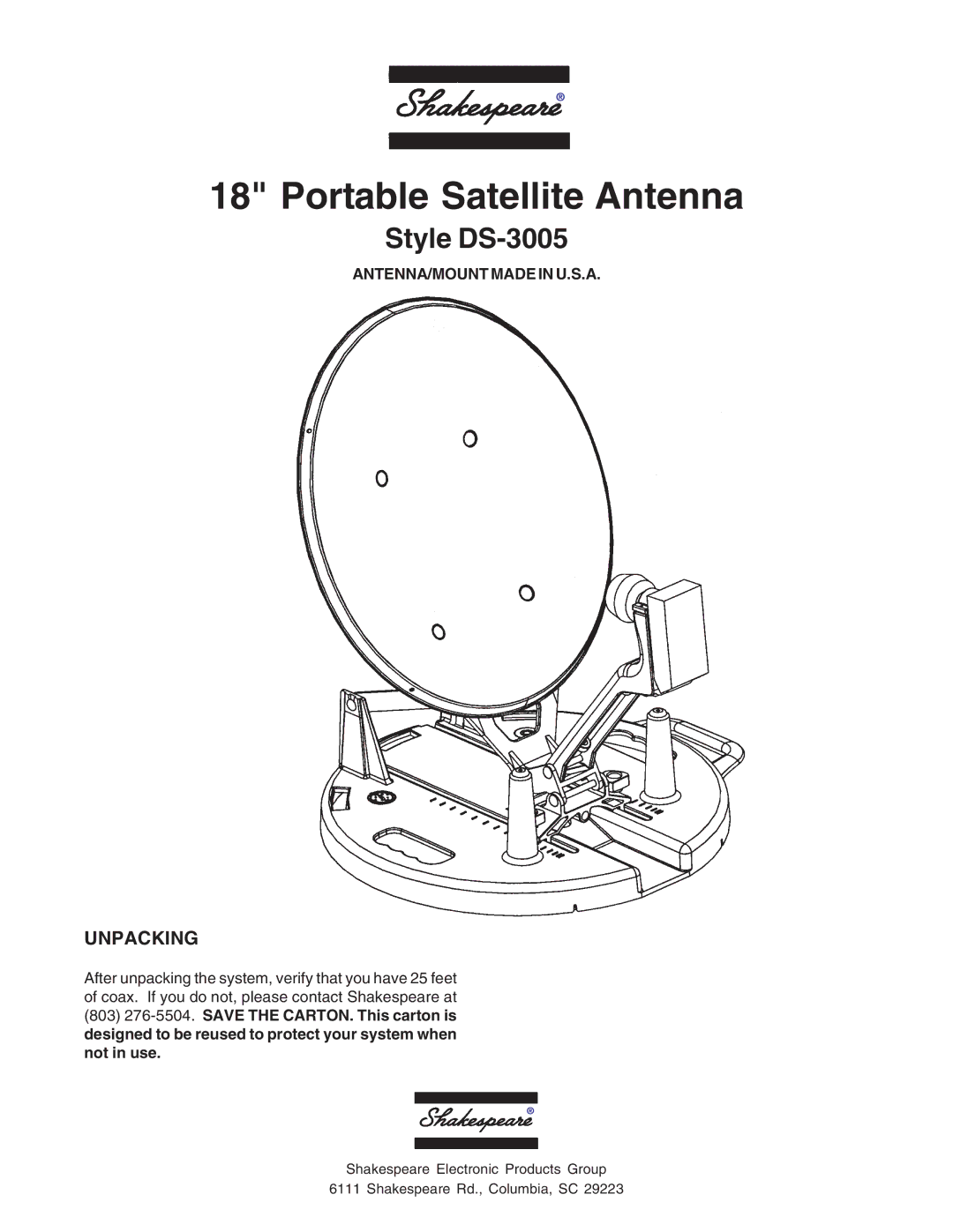 Shakespeare Electronic DS-3005 manual Portable Satellite Antenna, Unpacking 