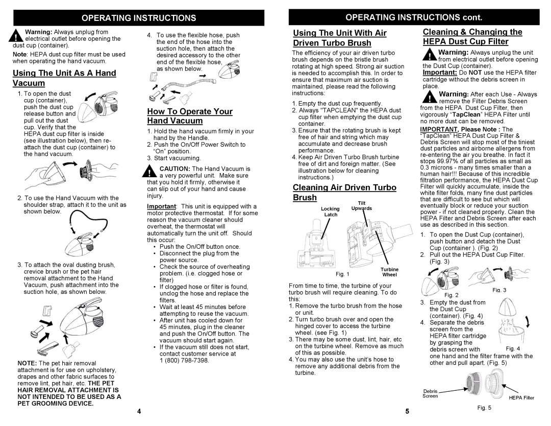 Shark EP045 owner manual Operating Instructions, Using The Unit As a Hand Vacuum 