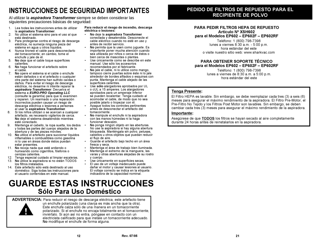 Shark EP602RF, EP602F Pedido DE Filtros DE Repuesto Para EL Recipiente DE Polvo, Para Pedir Filtros Hepa DE Repuesto 