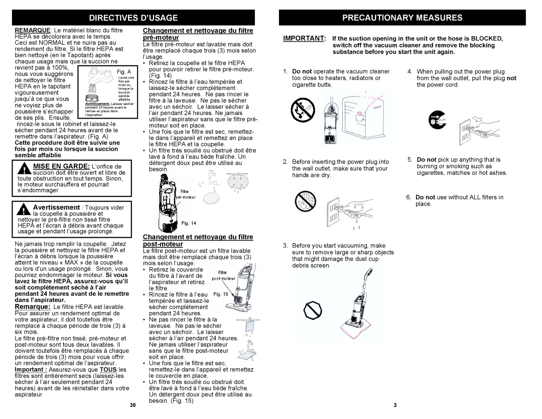 Shark EP602RF, EP602F owner manual Directives D’USAGE Precautionary Measures, Changement et nettoyage du filtre pré-moteur 