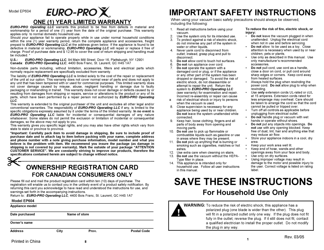Shark EP604 Important Safety Instructions, ONE 1 YEAR LIMITED WARRANTY, For Canadian Consumers Only, Printed in China 