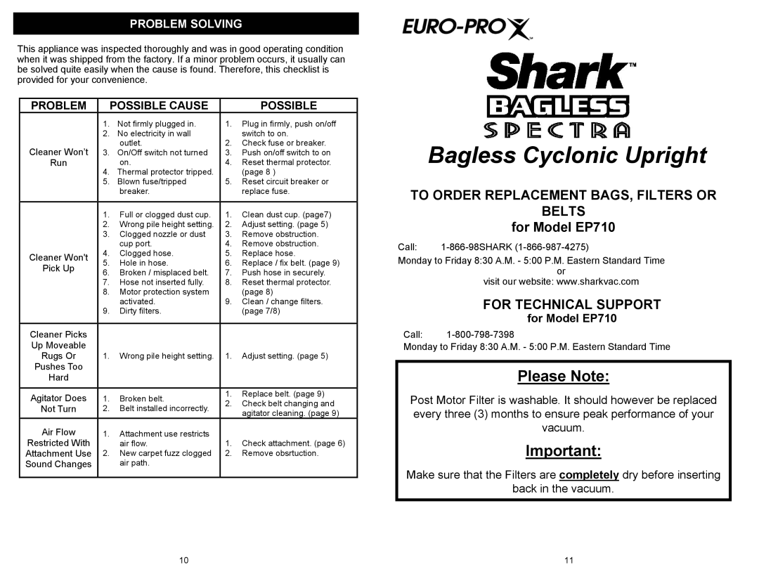 Shark EP710 owner manual To Order Replacement BAGS, Filters or Belts, For Technical Support, Problem Solving 