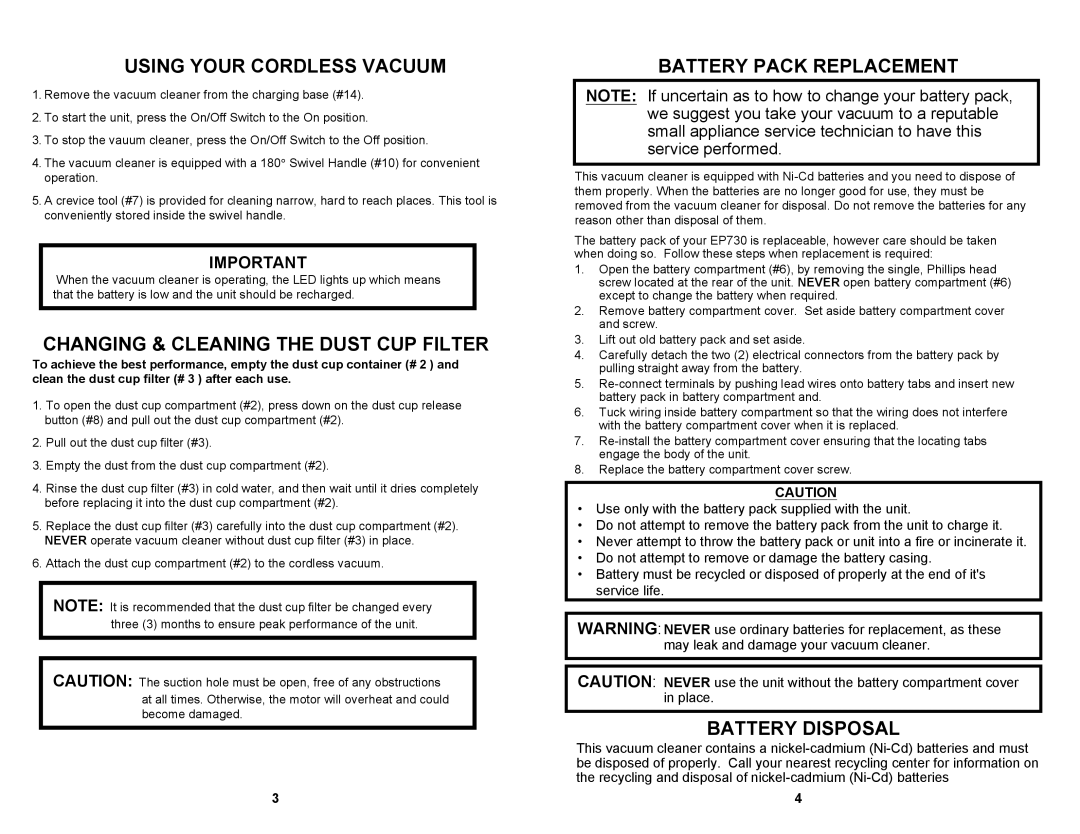 Shark EP730 manual Using Your Cordless Vacuum, Changing & Cleaning the Dust CUP Filter, Battery Pack Replacement 