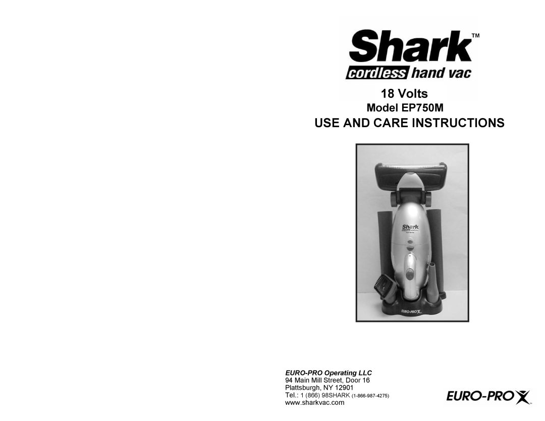 Shark manual Volts, Use And Care Instructions, Model EP750M, EURO-PRO Operating LLC 