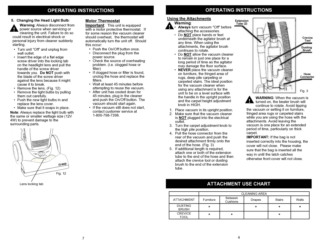 Shark EP825 owner manual Operating Instructions, Attachment USE Chart, Motor Thermostat, Using the Attachments 