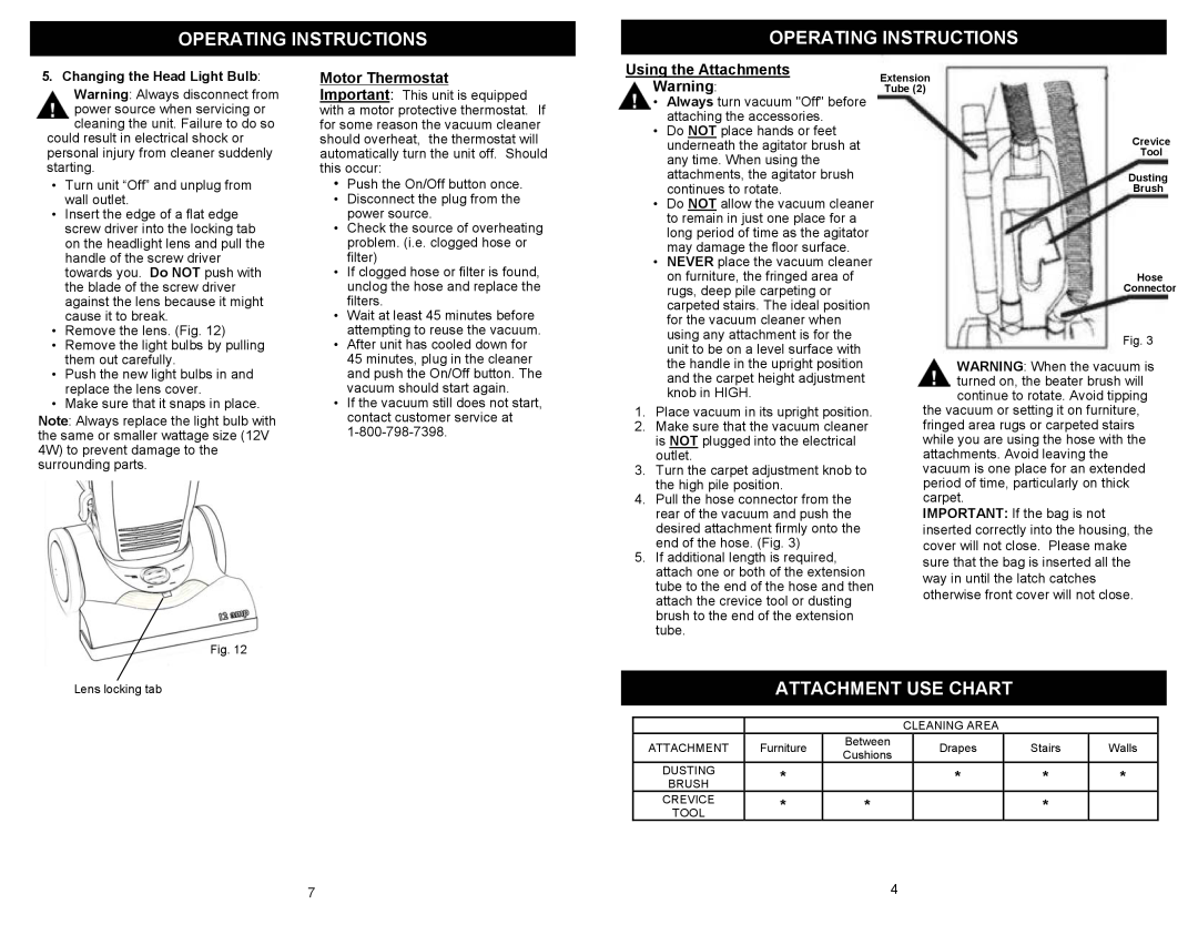 Shark EP825 owner manual Attachment Use Chart, Motor Thermostat, Using the Attachments, Operating Instructions 