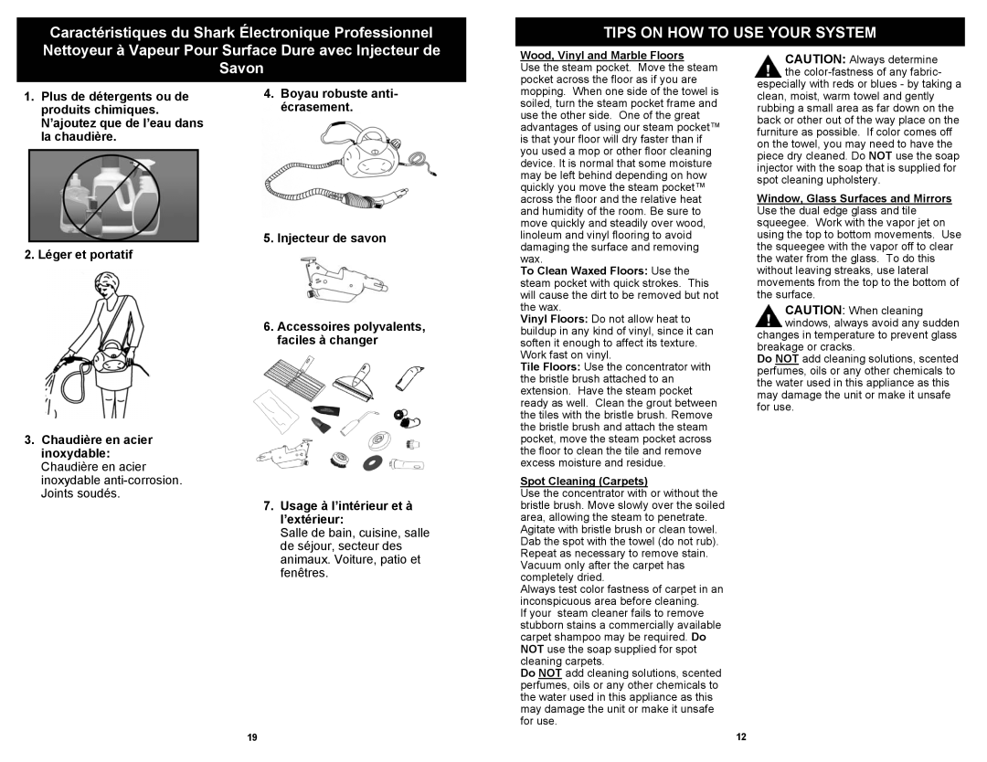 Shark EP923F owner manual Tips on HOW to USE Your System, Wood, Vinyl and Marble Floors, Spot Cleaning Carpets 