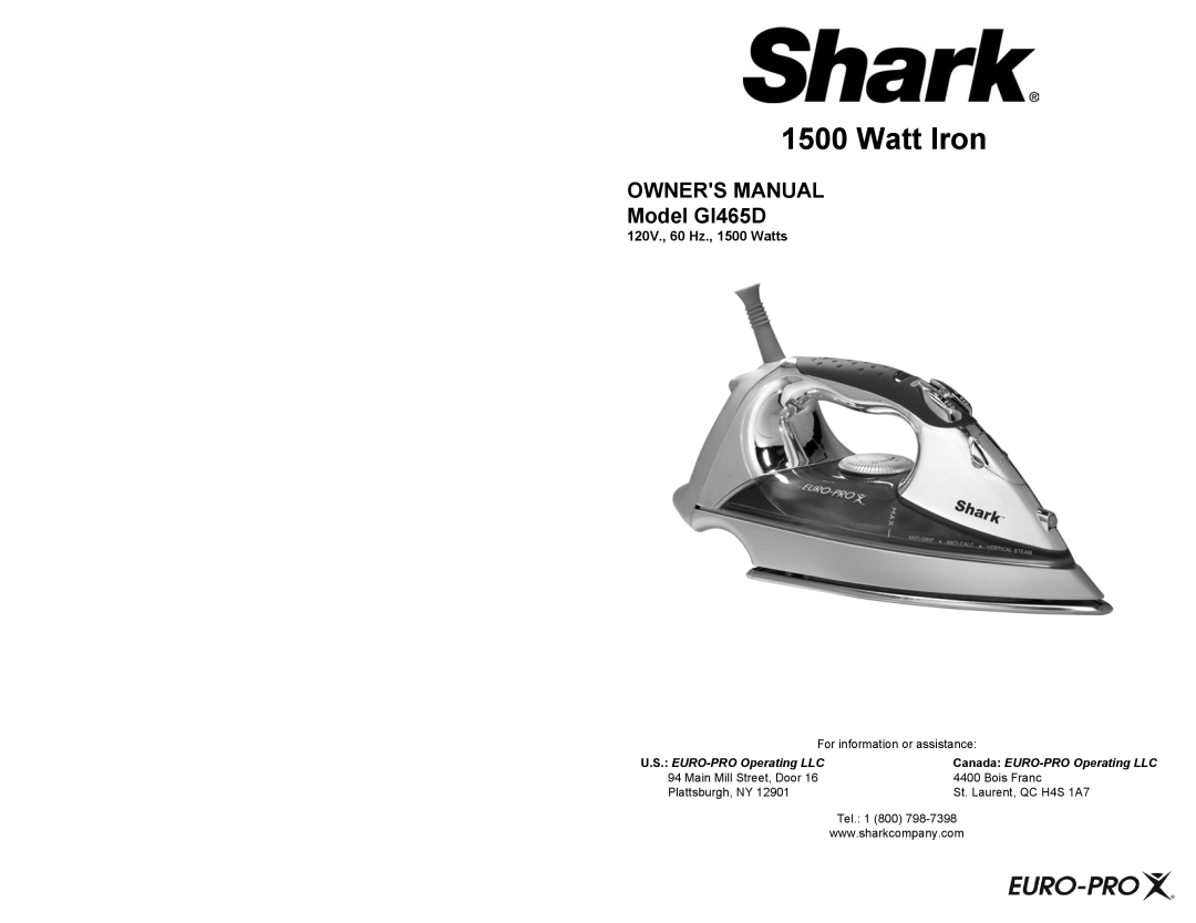 Shark owner manual Watt Iron, OWNERS MANUAL Model GI465D, Main Mill Street, Door, Bois Franc, Plattsburgh, NY 