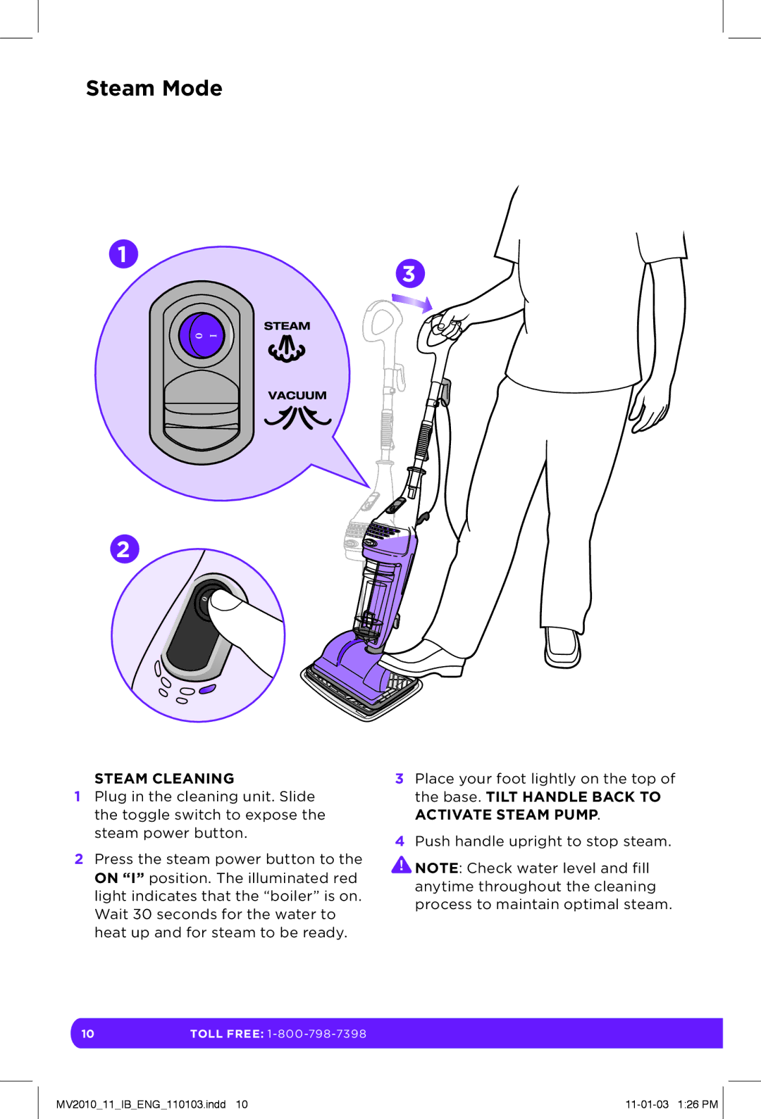 Shark MV2010 manual Steam Cleaning 