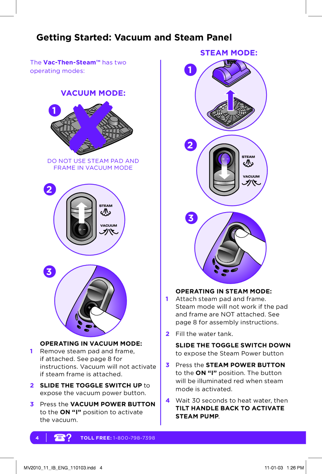 Shark MV2010 manual Getting Started Vacuum and Steam Panel, Operating in Vacuum Mode, Operating in Steam Mode 