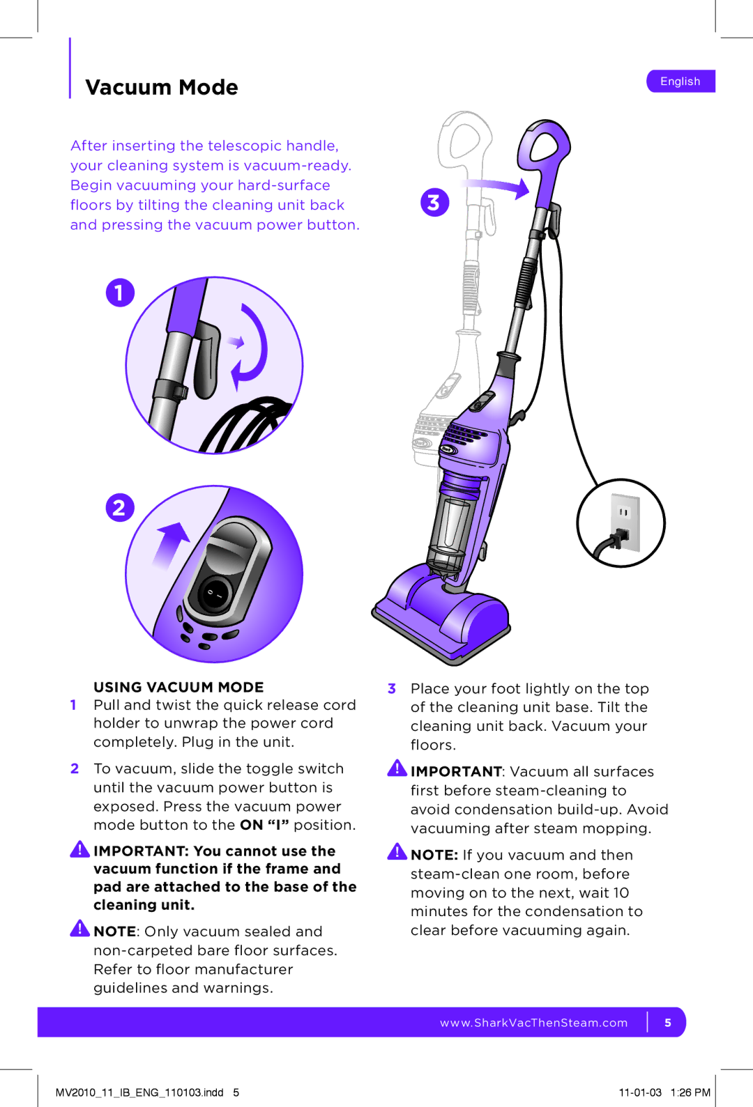 Shark MV2010 manual Using Vacuum Mode 