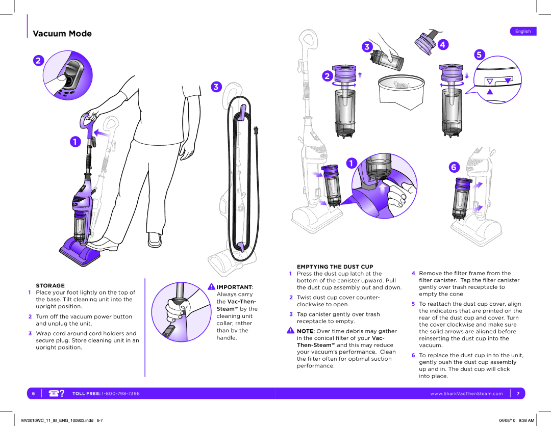 Shark MV2010WC manual Vacuum Mode, Storage, Emptying the Dust CUP 