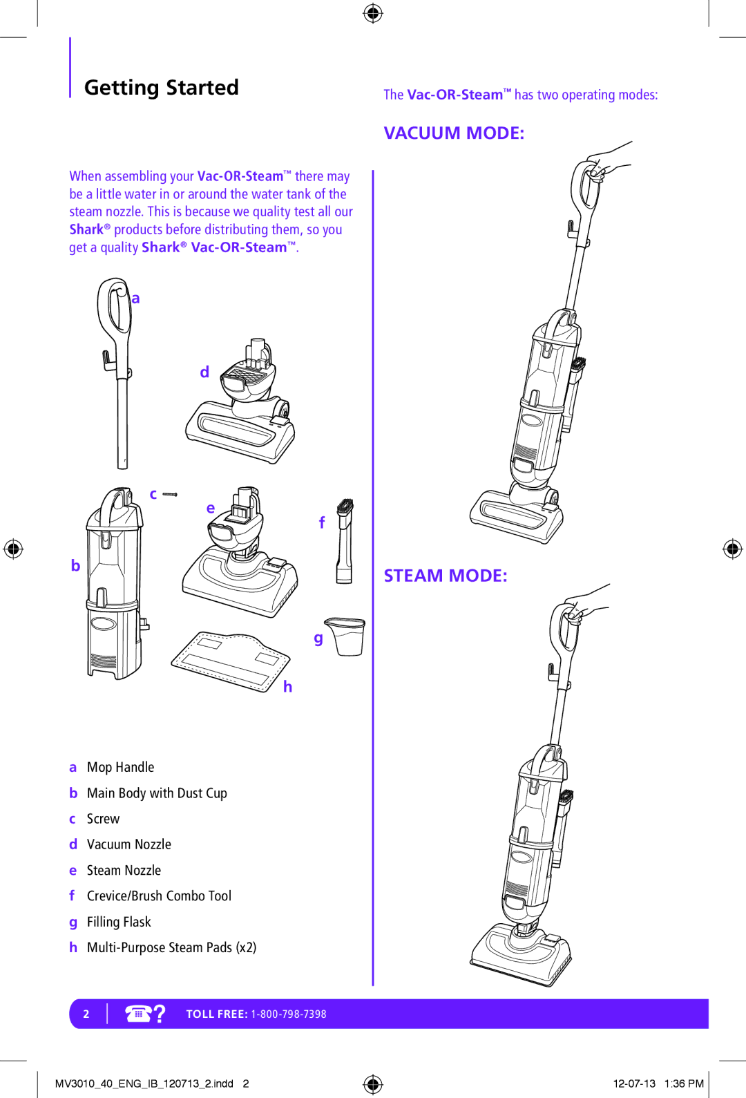 Shark MV3010-FS manual Getting Started, Vacuum Mode 