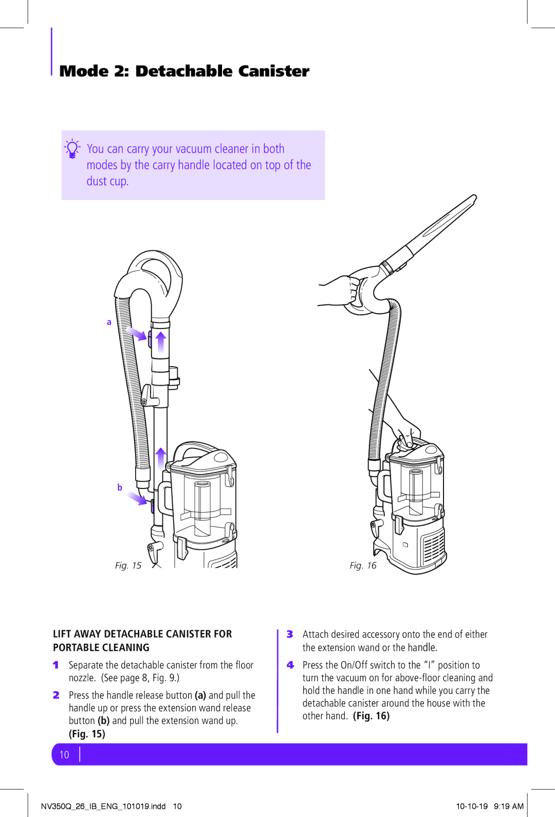 Shark NV350Q manual Mode 2 Detachable Canister 