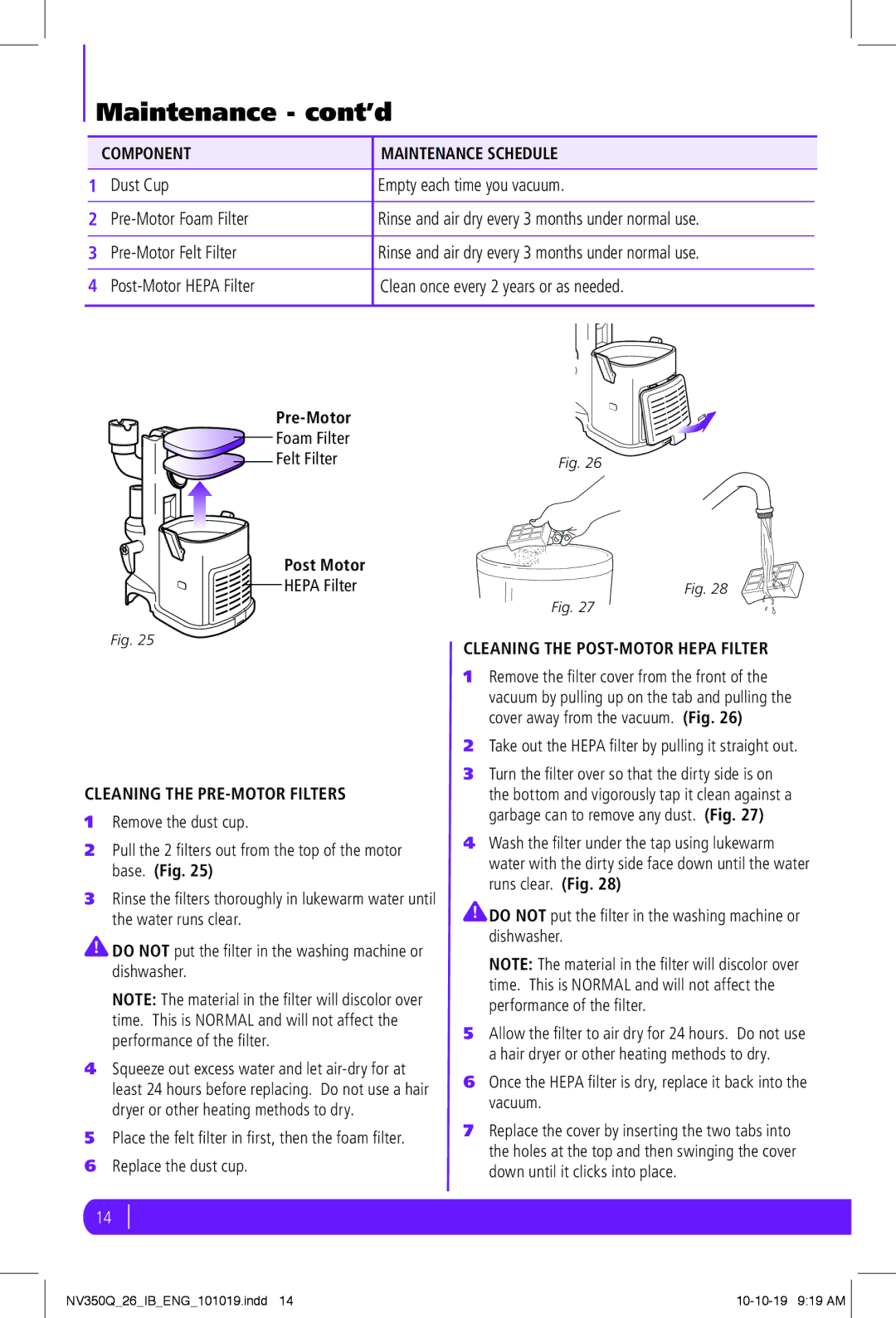 Shark NV350Q manual Maintenance cont’d, Component Maintenance Schedule, Cleaning the PRE-MOTOR Filters 