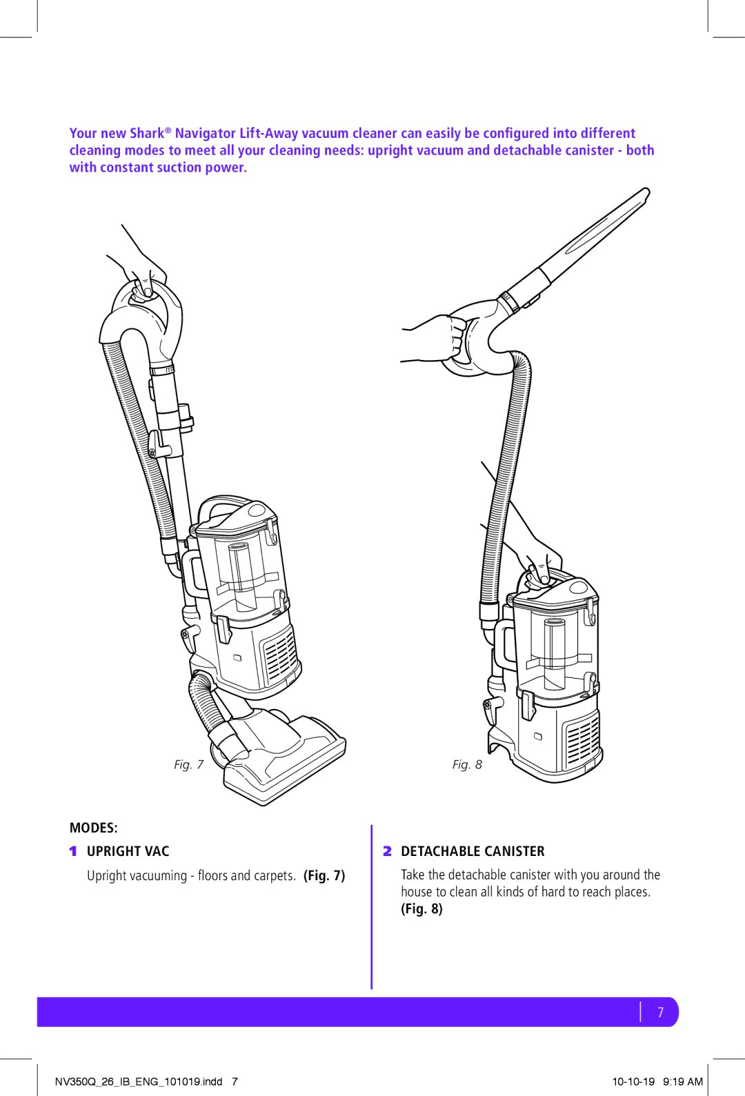 Shark NV350Q manual Modes Upright VAC, Detachable Canister 