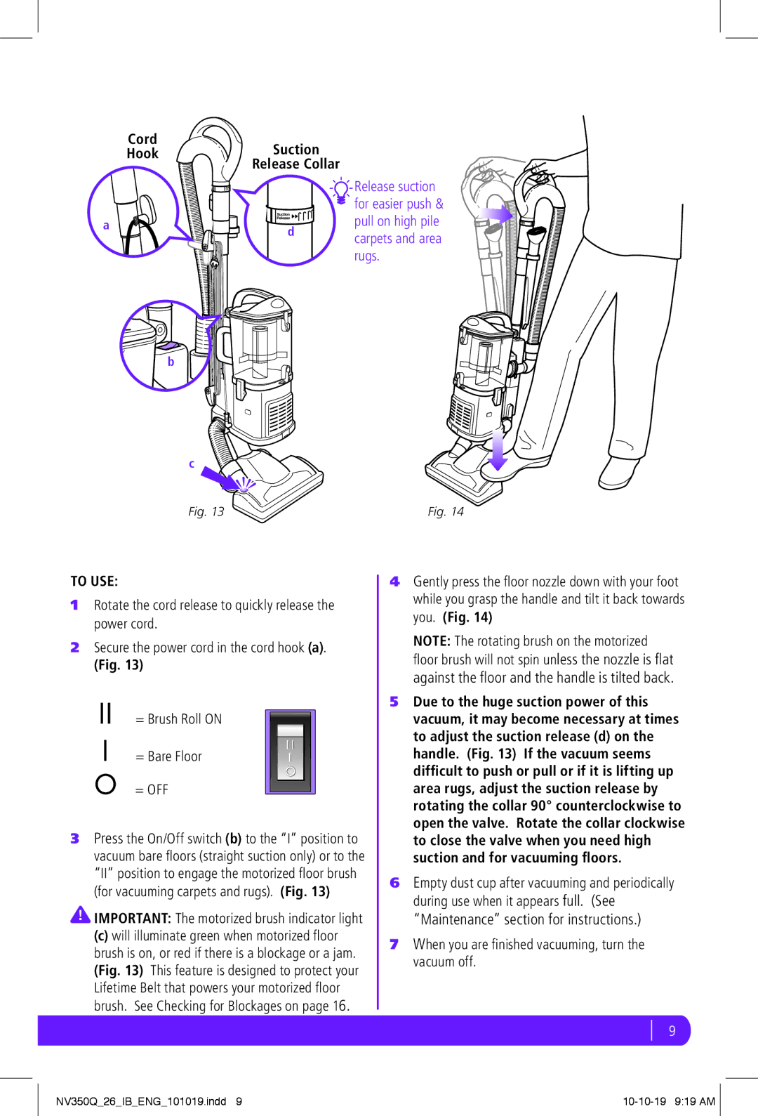 Shark NV350Q manual To USE, = Off 