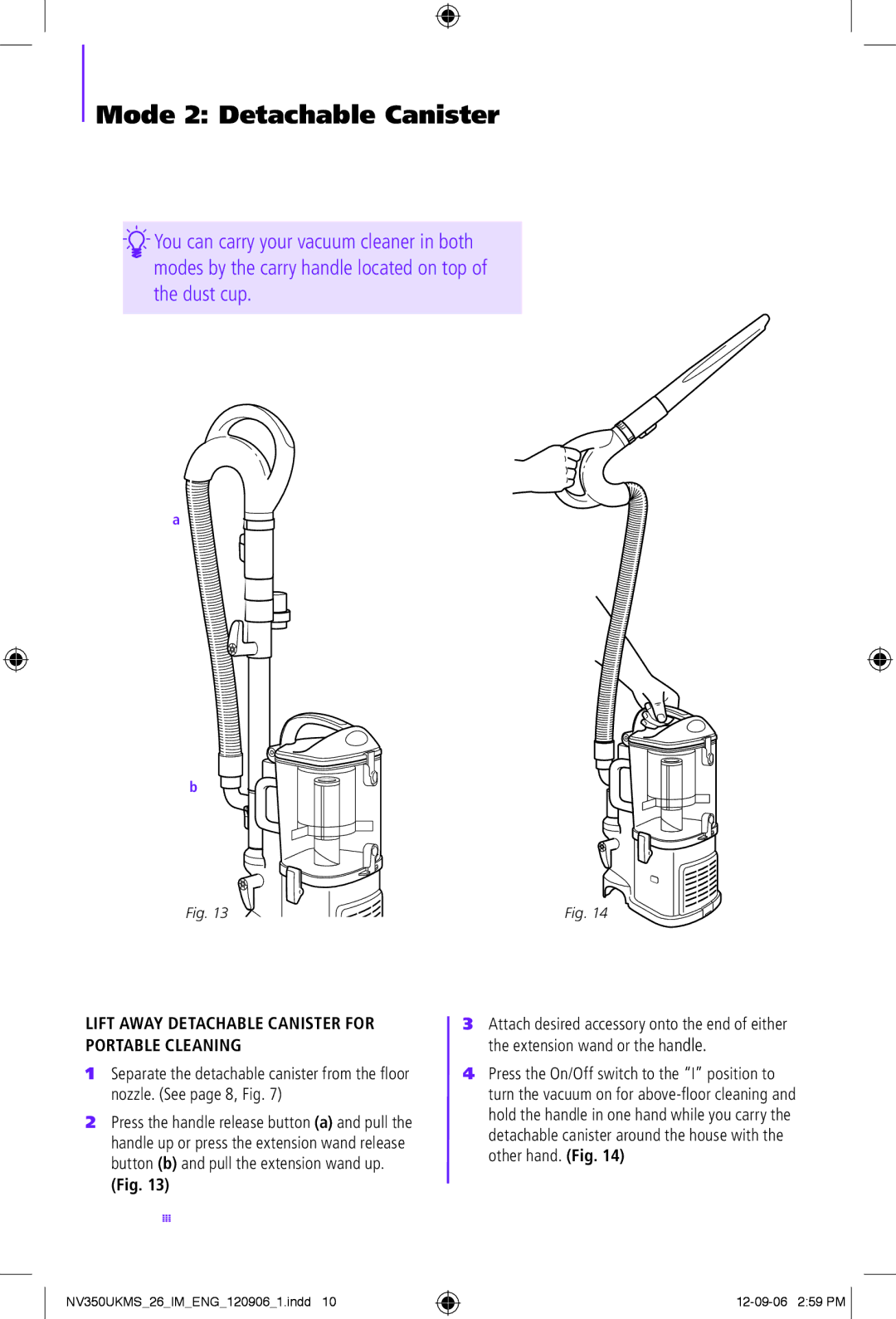 Shark NV350UKMS manual Mode 2 Detachable Canister 