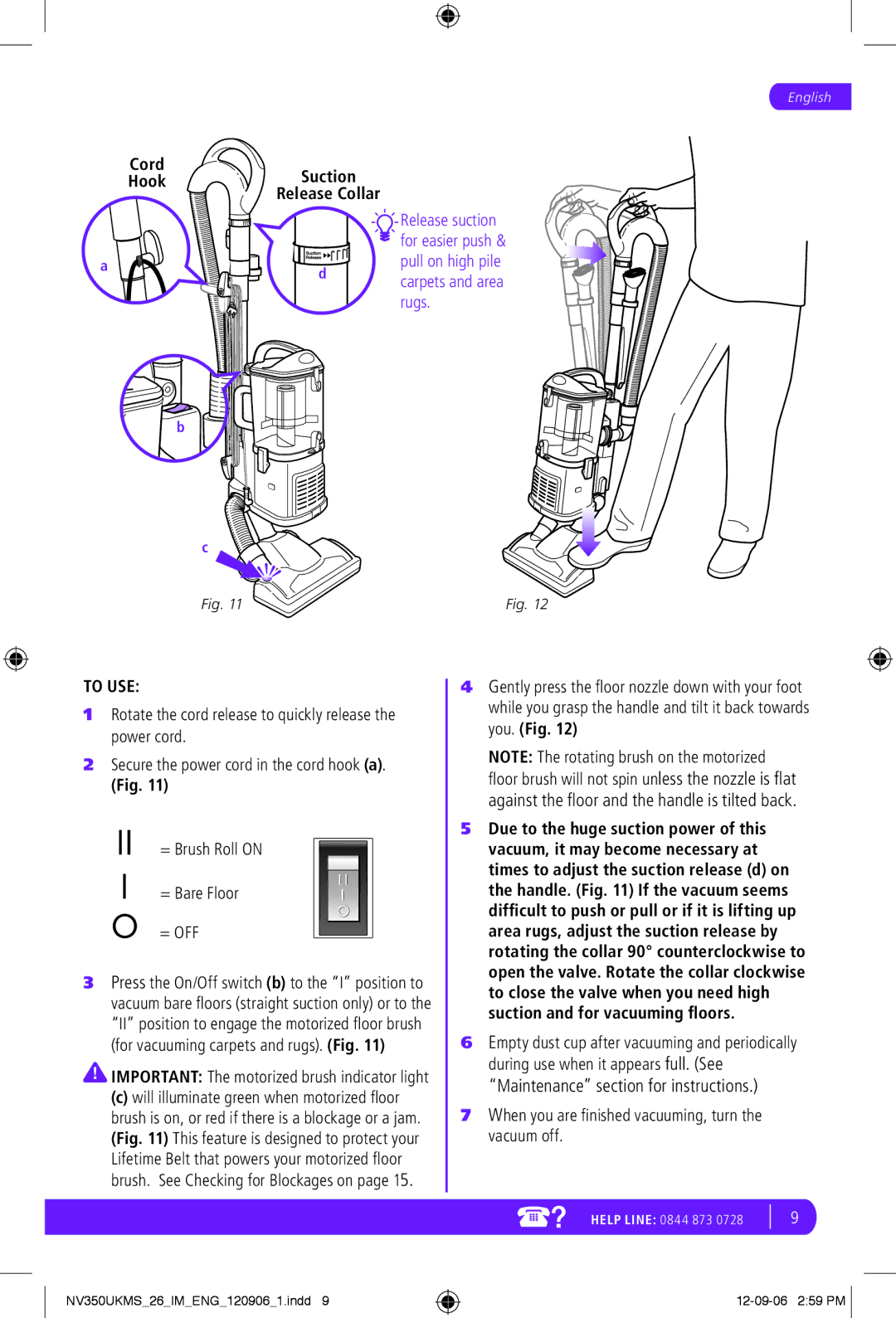 Shark NV350UKMS manual To USE, = Off 