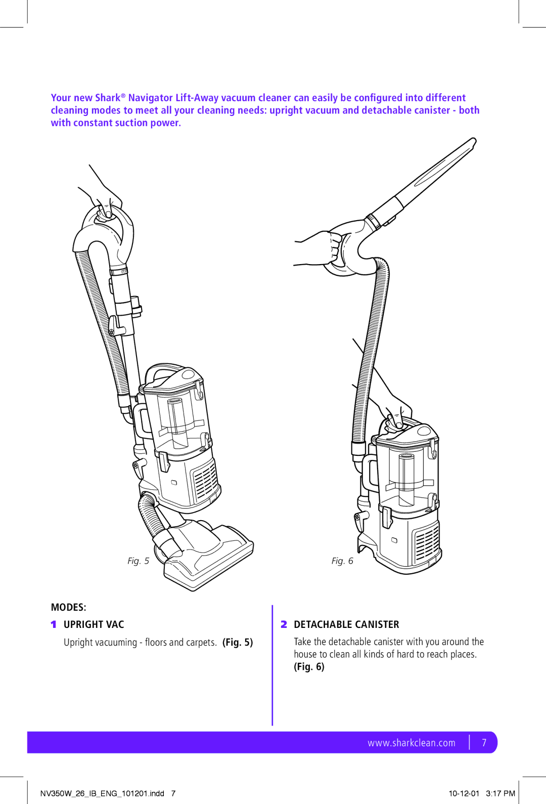 Shark NV350W manual Modes Upright VAC, Detachable Canister 