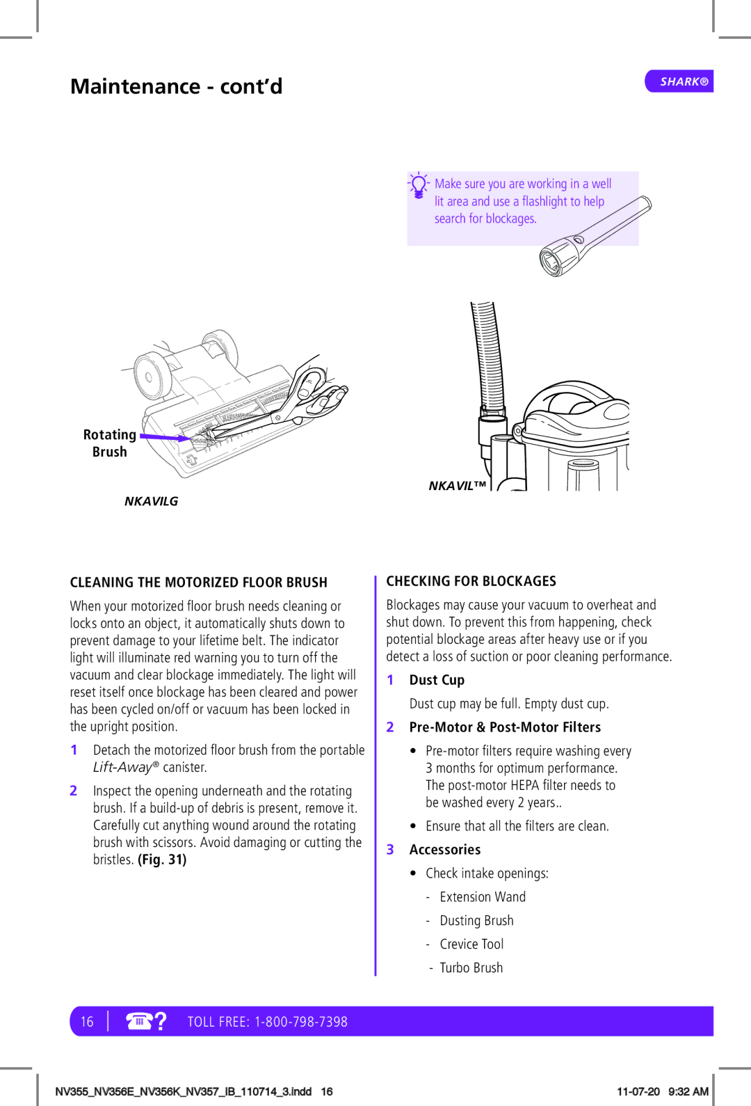 Shark NV356E, NV355, NV357 Cleaning the Motorized Floor Brush, Checking for Blockages, Dust cup may be full. Empty dust cup 