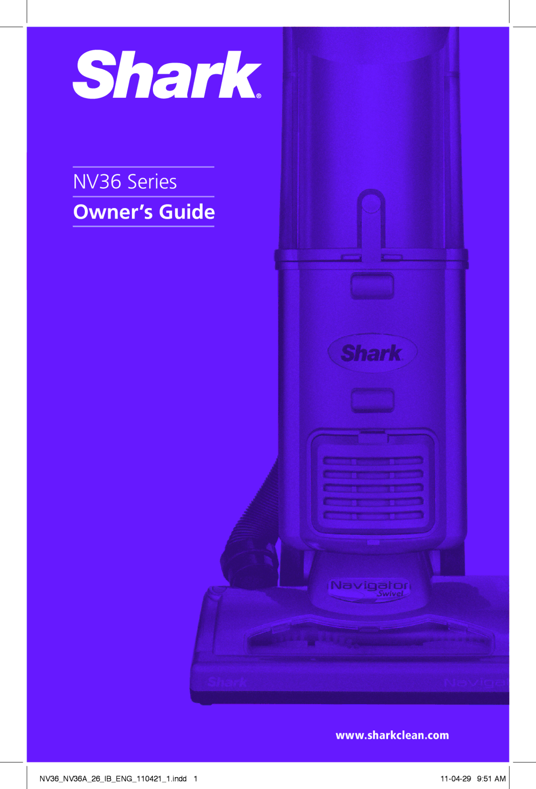 Shark NV36A-26, NV36-26 manual Owner’s Guide 