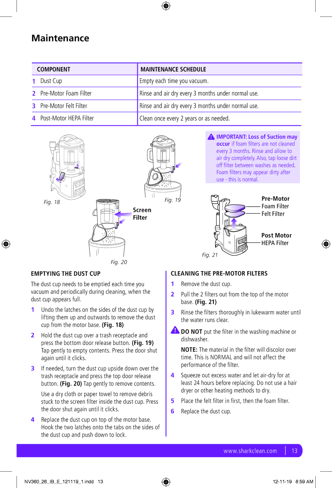 Shark NV360 manual Component Maintenance Schedule, Emptying the Dust CUP, Cleaning the PRE-MOTOR Filters 