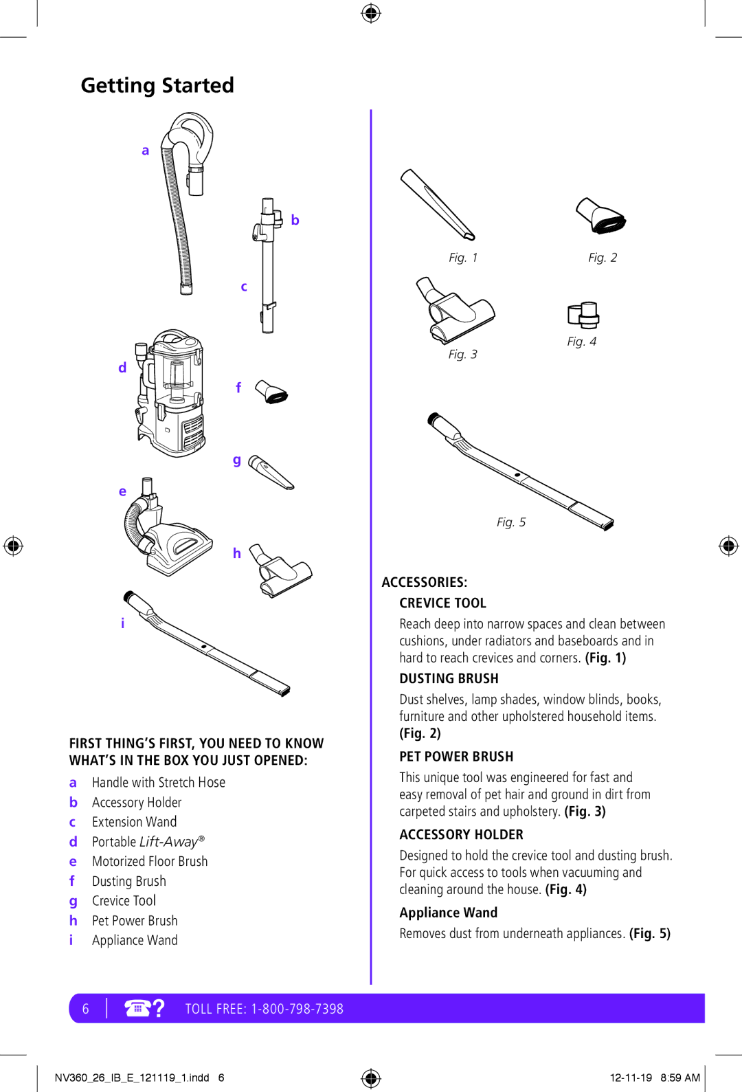 Shark NV360 manual Getting Started, Accessories Crevice Tool, Dusting Brush, PET Power Brush, Accessory Holder 