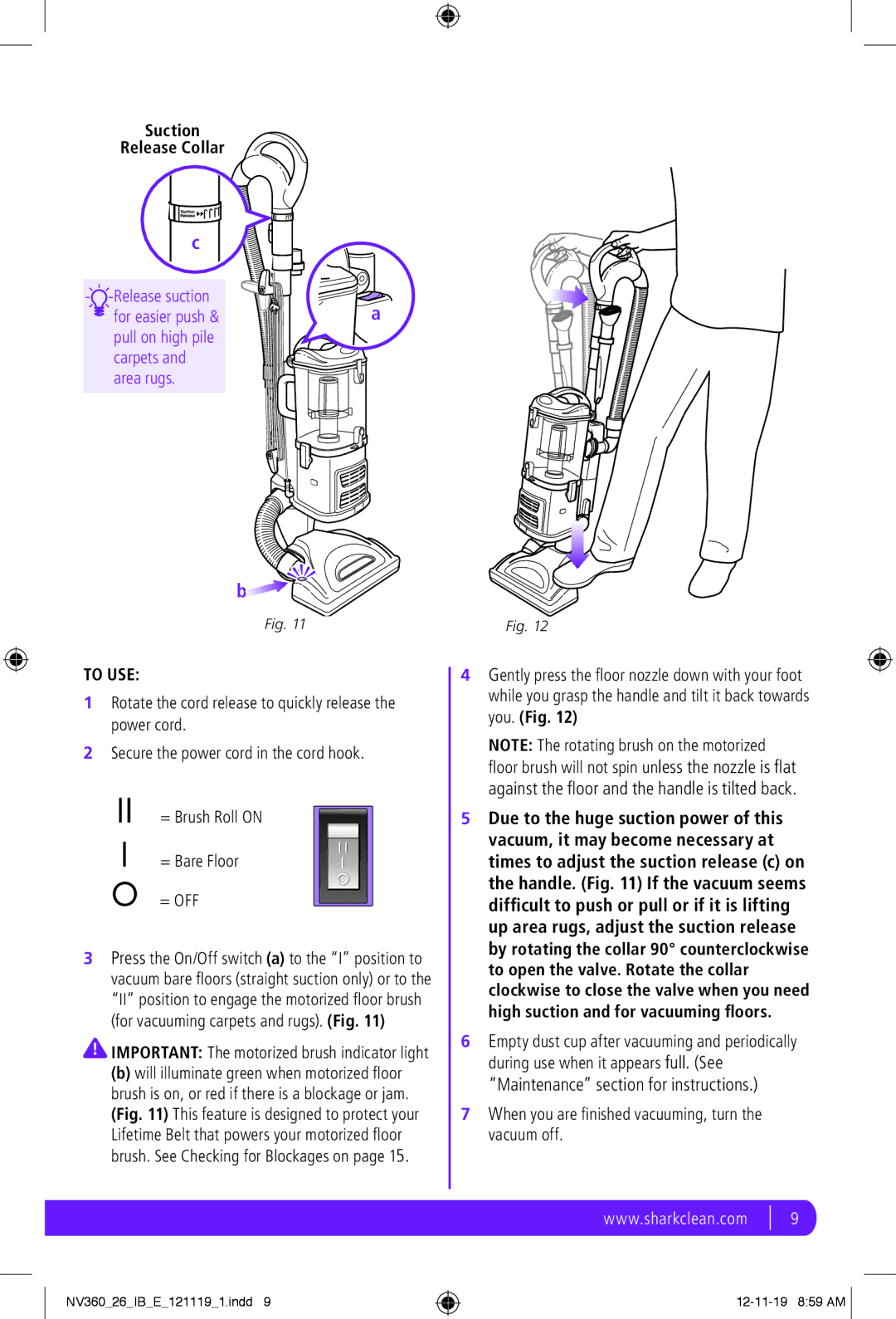 Shark NV360 manual To USE, = Off 