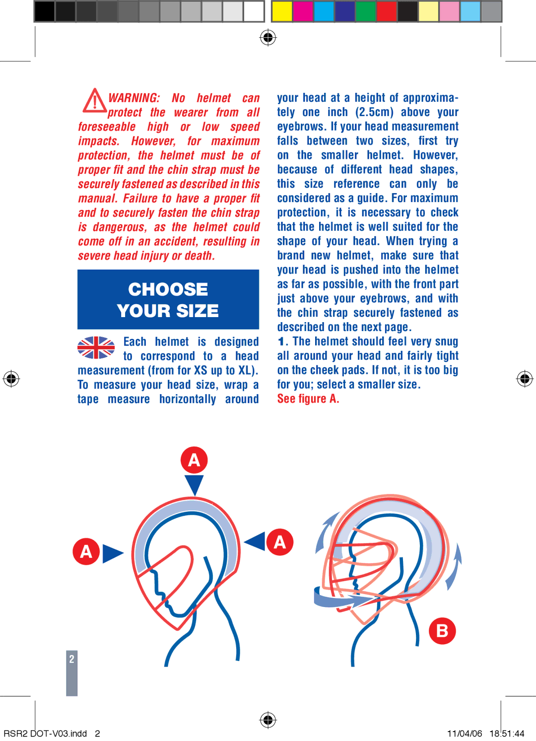 Shark RSR2 owner manual Choose Your Size, See figure a 